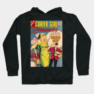 Vintage Romance Comic Book Cover - Career Girl Romances Hoodie